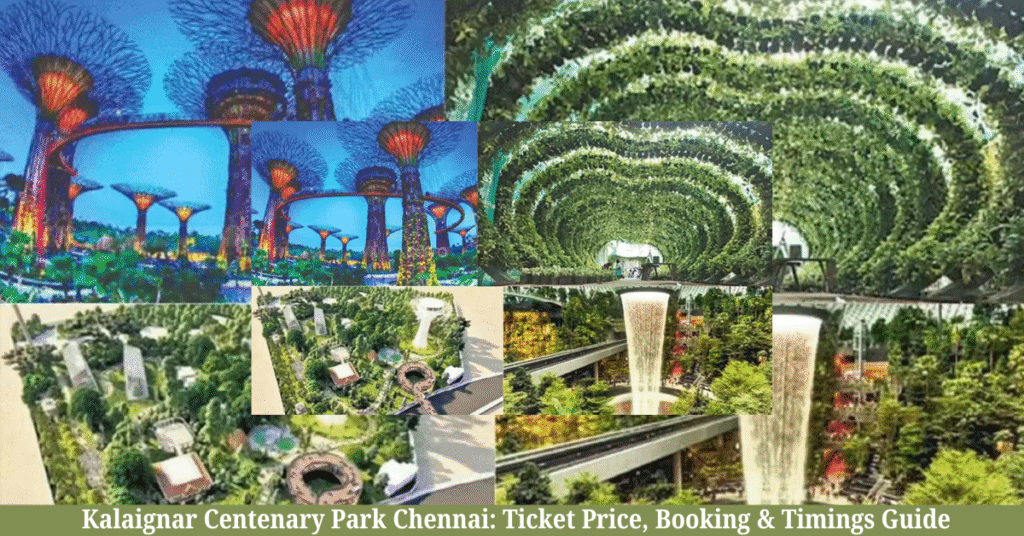 Kalaignar Centenary Park Chennai: Ticket Price, Booking & Timings Guide 2026